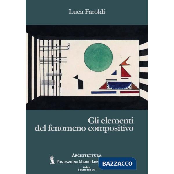 Elementi del fenomeno compositivo (Gli)