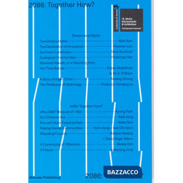 2086. Together how? Edizione italiana, inglese e coreana. Ediz. multilingue