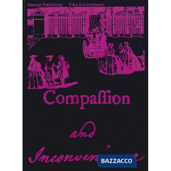 Vika Kirchenbauer: Compassion and Inconvenience