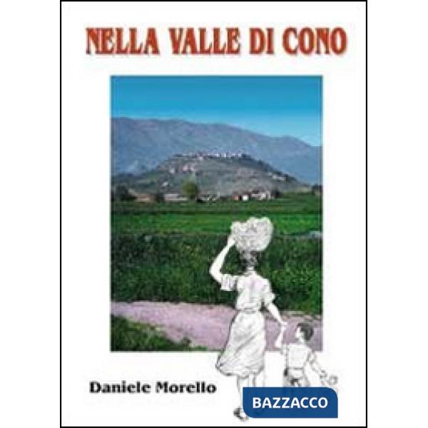 Nella valle di Cono