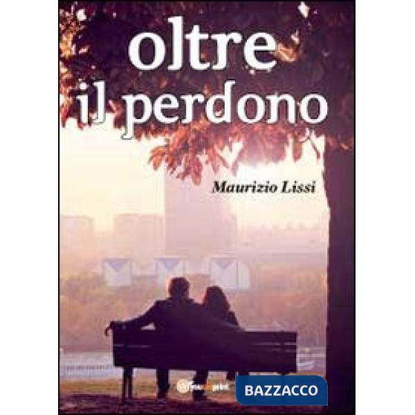 Oltre il perdono