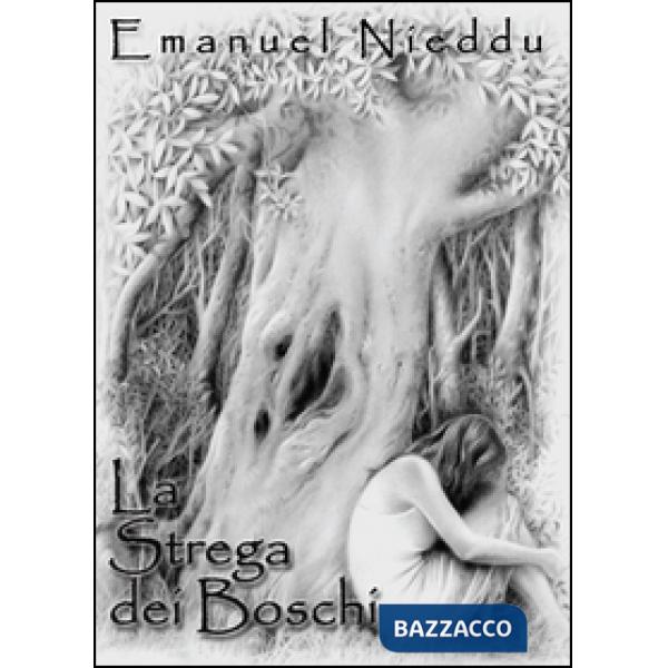 Strega dei boschi (La)