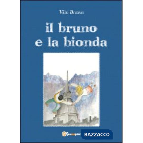 Bruno e la bionda (Il)