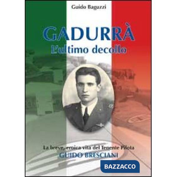 Gadurrà. L'ultimo decollo