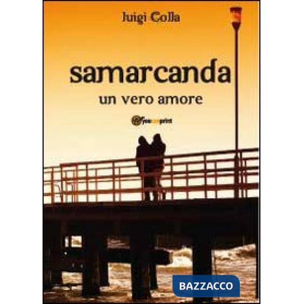 Samarcanda. Un vero amore