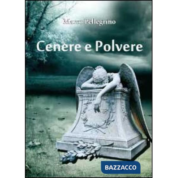Cenere e polvere
