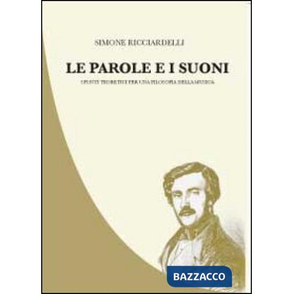 Parole e i suoni (Le)