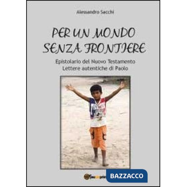 Per un mondo senza frontiere