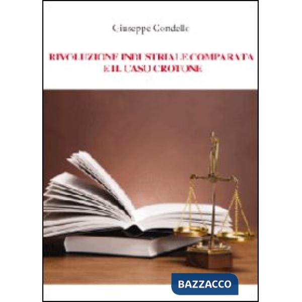 Rivoluzione industriale comparata e il caso Crotone