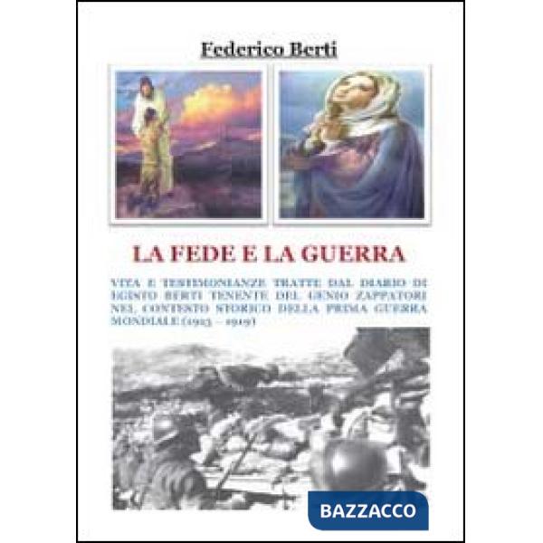 Fede e la guerra (La)