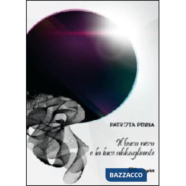 Buco nero e la luce abbagliante (Il)