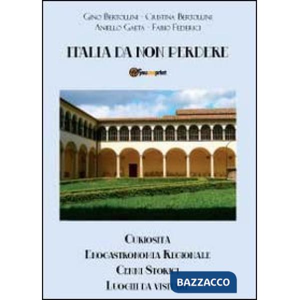Italia da non perdere