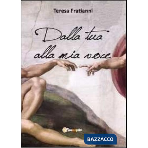 Dalla tua alla mia voce
