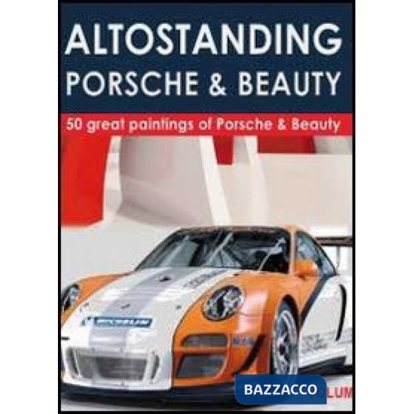 Altostanding Porsche & beauty