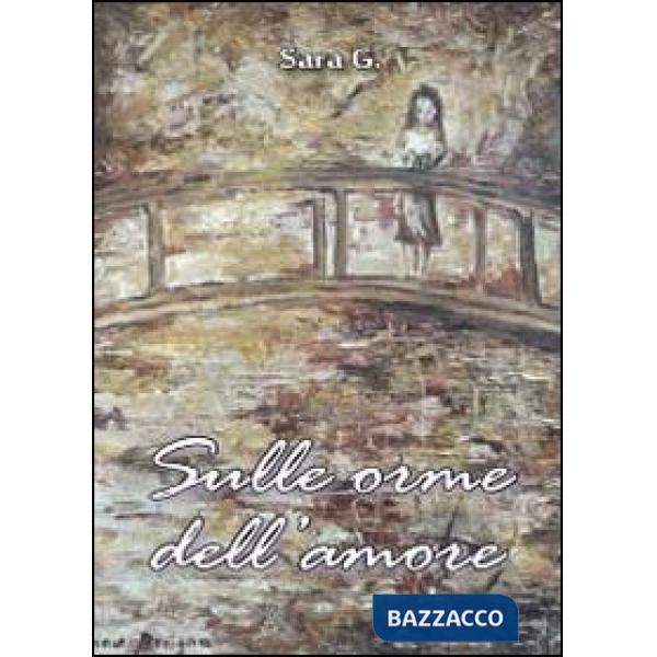 Sulle orme dell'amore