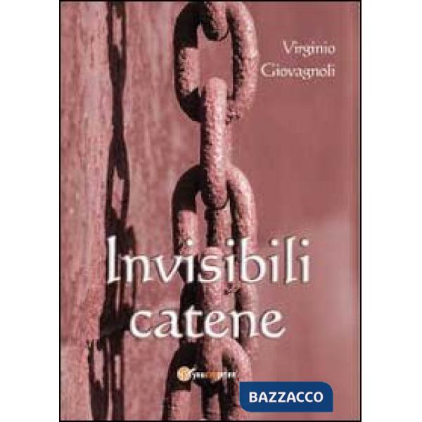 Invisibili catene