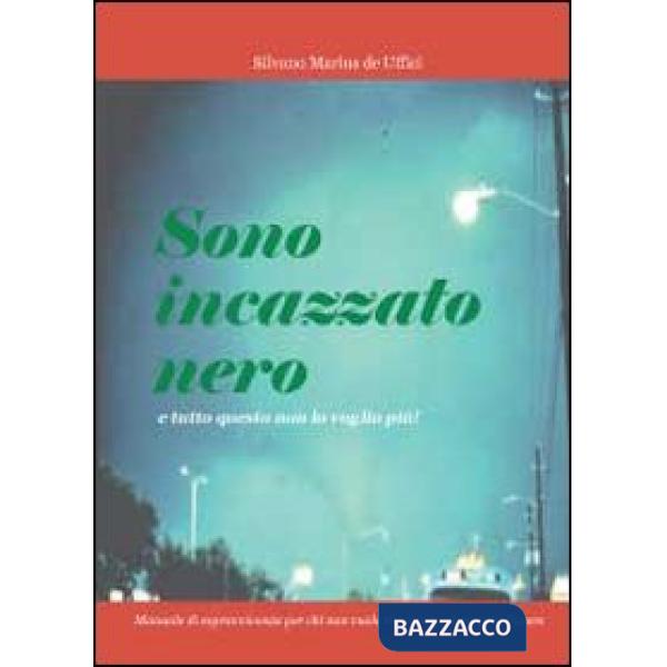 Sono incazzato nero e tutto questo non lo voglio più