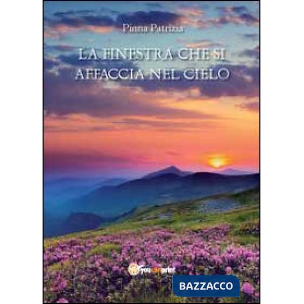 Finestra che si affaccia nel cielo (La)