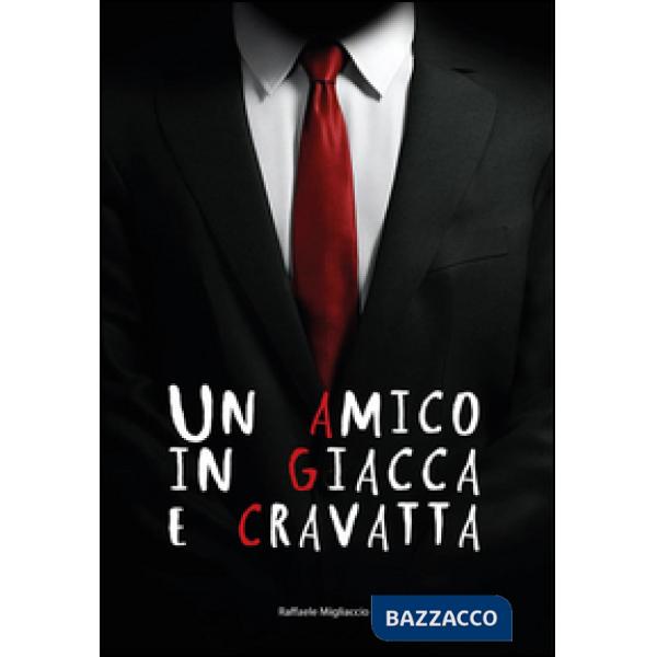Amico in giacca e cravatta (Un)