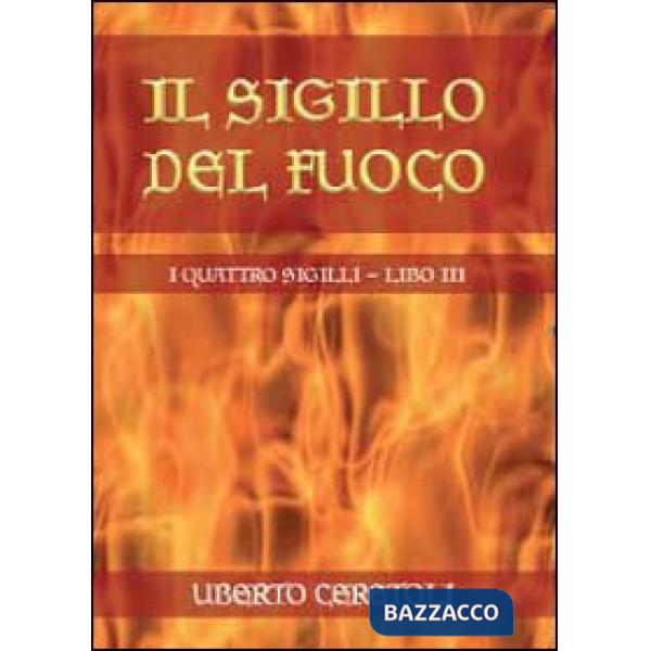 Sigillo del fuoco (Il)