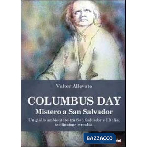 Columbus day. Mistero a San Salvador