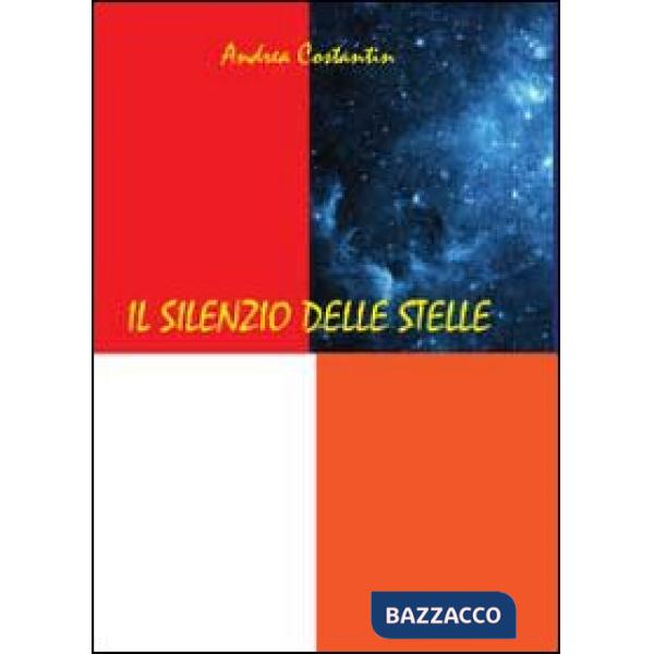 Silenzio delle stelle (Il)