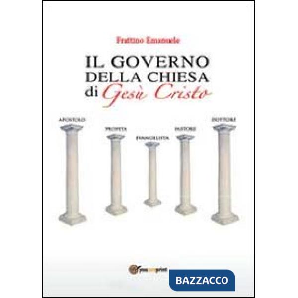 Governo della Chiesa di Gesù Cristo (Il)