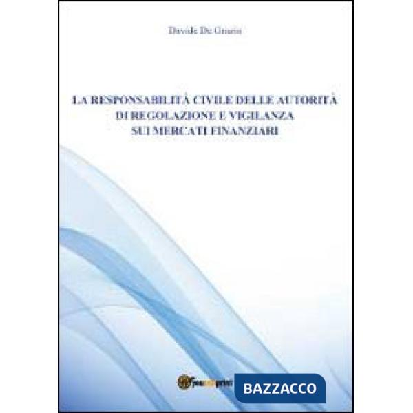 Responsabilità civile della autorità (La)