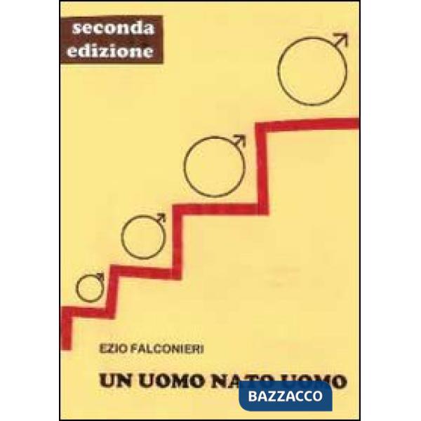 Uomo nato uomo (Un)