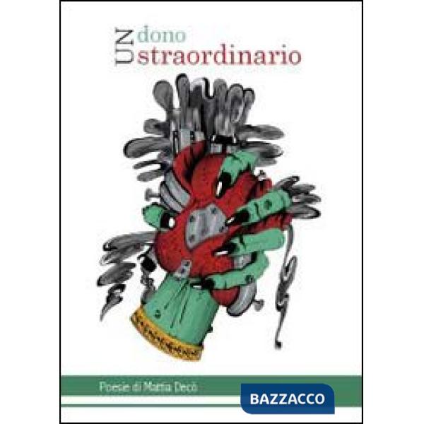 Dono straordinario (Un)
