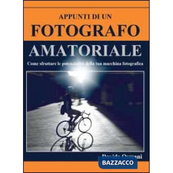 Appunti di un fotografo amatoriale