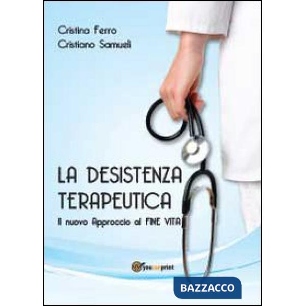Desistenza terapeutica (La)