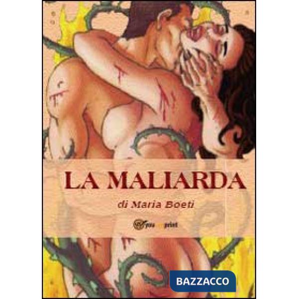 Maliarda (La)
