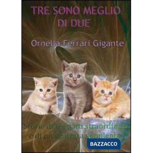 Tre sono meglio di due