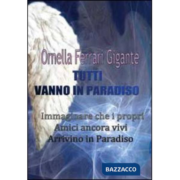 Tutti vanno in paradiso
