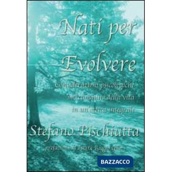 Nati per evolvere