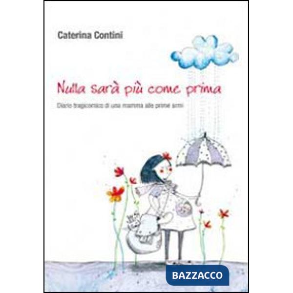 Nulla sarà più come prima
