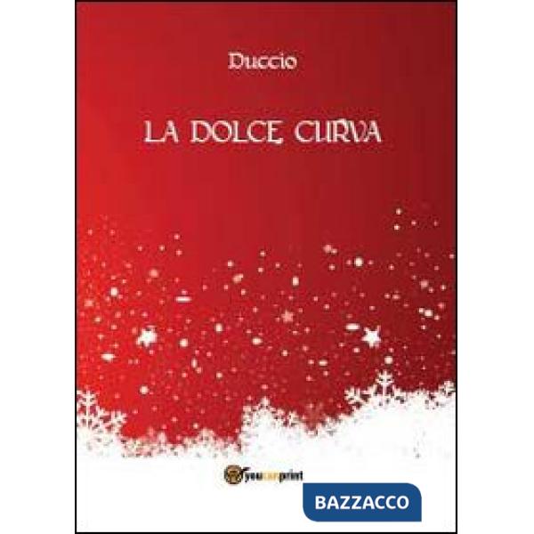 Dolce curva (La)