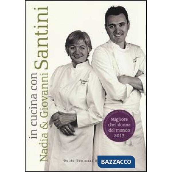 In cucina con Nadia e Giovanni Santini