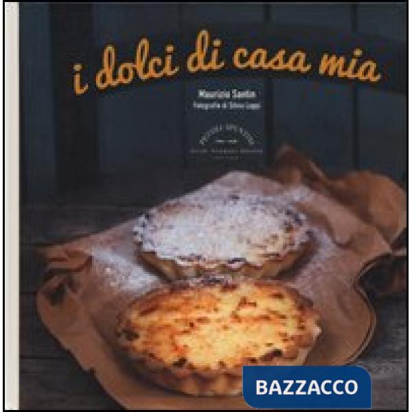 Dolci di casa mia (I)