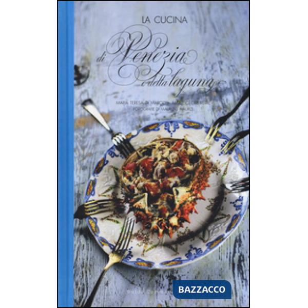 Cucina di Venezia e della Laguna (La)