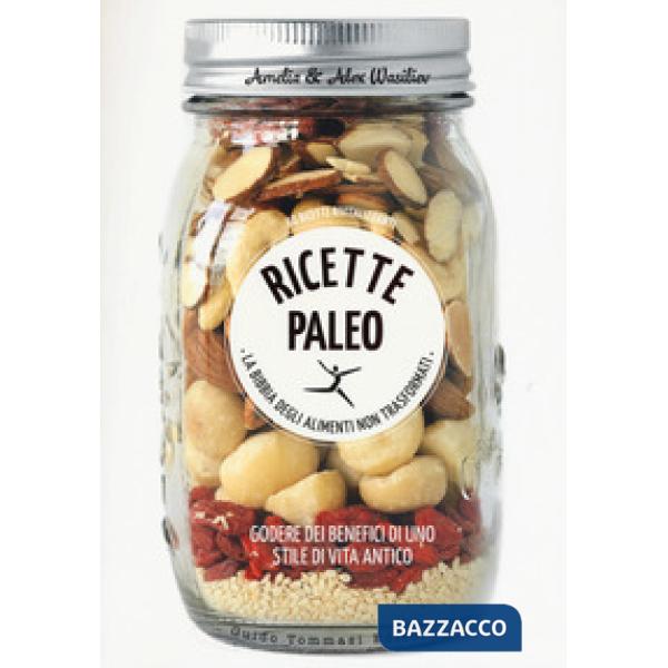 Ricette Paleo. Ediz. a colori