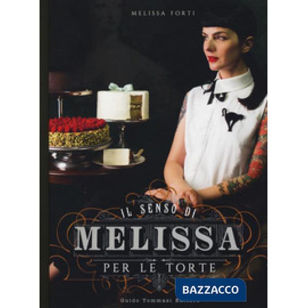 Senso di Melissa per le torte (Il)