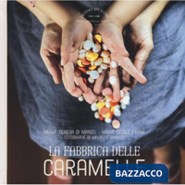 Fabbrica delle caramelle (La)