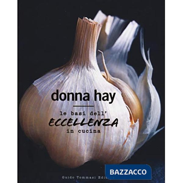 Basi dell'eccellenza in cucina (Le)