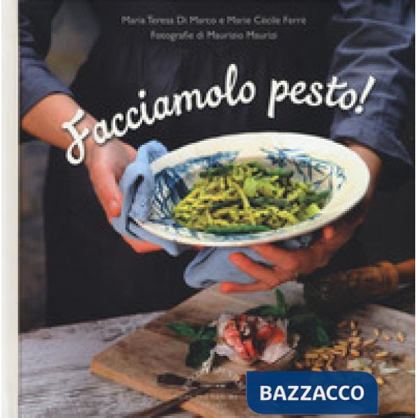 Facciamolo pesto!