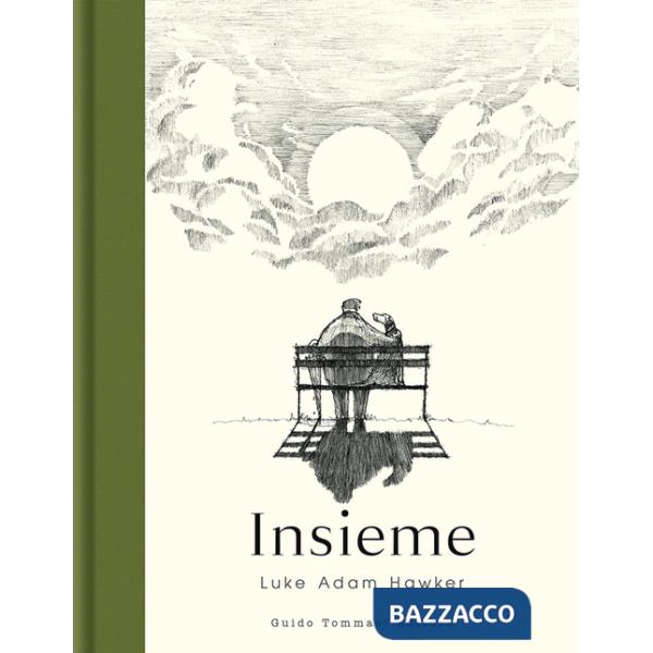 Insieme. Ediz. illustrata