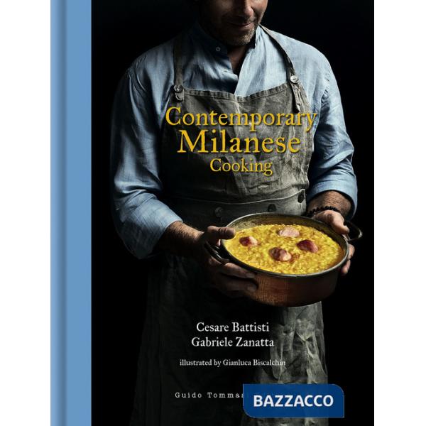 Contemporary milanese cooking