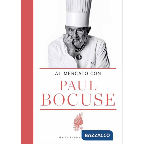 Al mercato con Paul Bocuse