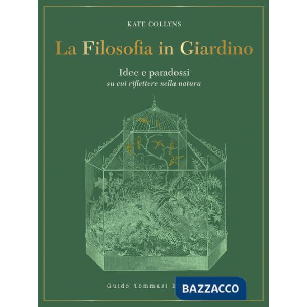 Filosofia in giardino (La)